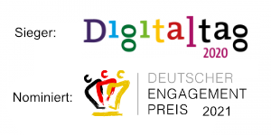 Sieger Digitaltag 2020 – Preis für Digitales Miteinander. Nominiert: Deutscher Engagementpreis 2021.